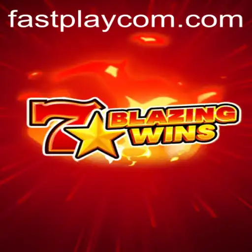 BlazingWins: A Thrilling Gaming Experience with FASTPLAY
