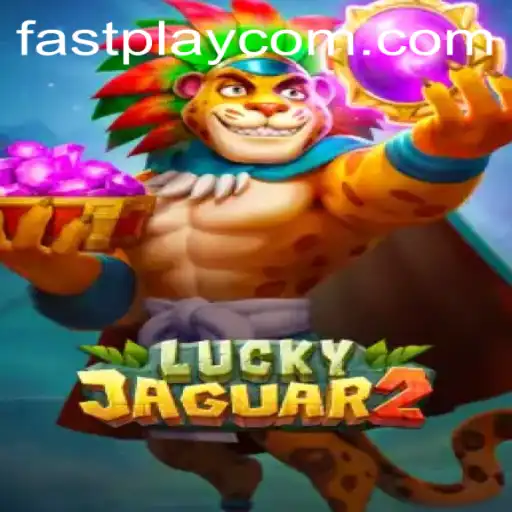 Unveiling the Excitement of Luckyjaguar2: Fastplay Adventure